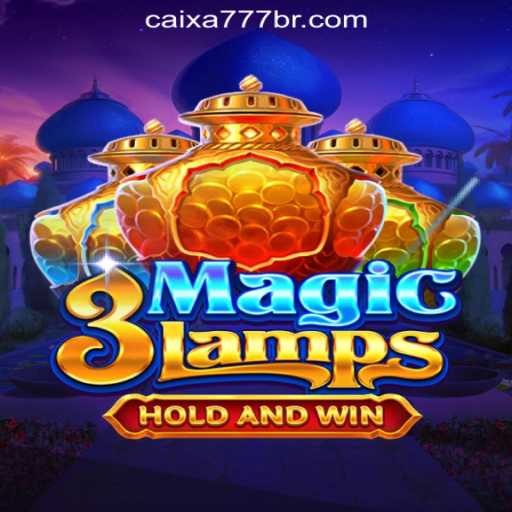 Exploring the Enchanting World of 3MagicLamps in CAIXA777 Oficial Slots Brasil #1