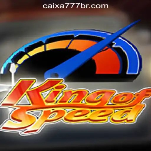 Dive into the Thrilling World of KingofSpeed: Experience the Best of CAIXA777 Oficial Slots Brasil #1
