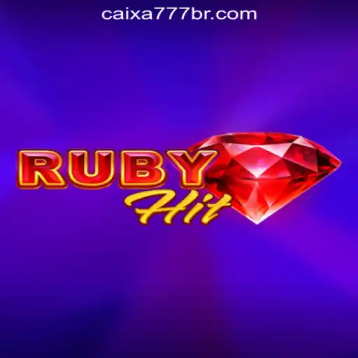 Discover the Thrills of RubyHit: The Leading CAIXA777 Oficial Slots Game in Brazil